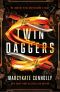 [Twin Daggers 01] • Twin Daggers